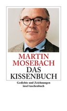 Martin Mosebach - Das Kissenbuch