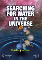 Therese Encrenaz, Thérèse Encrenaz, Thérèse Encrenaz - Searching for Water in the Universe