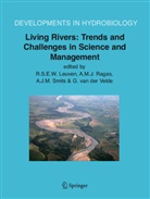 A J M Smits et al, R. S. E. W. Leuven, R.S.E.W. Leuven, M J Ragas, A M J Ragas, A. M. J. Ragas... - Living Rivers: Trends and Challenges in Science and Management