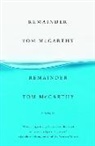 Tom McCarthy - Remainder