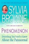 Sylvia Browne, Sylvia/ Harrison Browne, Lindsay Harrison - Phenomenon