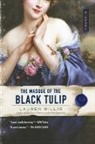 Lauren Willig - The Masque of the Black Tulip