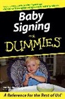 David Boles, Jana M. Sweenie, Jana M. Boles Sweenie, SWEENIE JANA M BOLES DAVID WATS, Watson, J Watson... - Baby Signing for Dummies