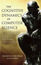 de Gyurky, S de Gyurky, Szabolcs De Gyurky, Szabolcs Michae de Gyurky, Szabolcs Michael De Gyurky, Szabolcs Michael Tarbell De Gyurky... - Cognitive Dynamics of Computer Science