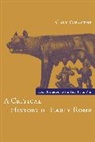 Gary Forsythe, Forsythe Gary - A Critical History of Early Rome