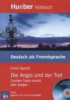 Franz Specht, Crock Krumbiegel - Die Angst und der Tod, m. Audio-CD