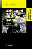 Hans Westlund - Social Capital in the Knowledge Economy