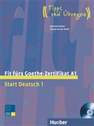 Gerbe, Johanne Gerbes, Johannes Gerbes, Werff, Frauke van der Werff - Fit fürs Goethe-Zertifikat A1, m. 1 Buch
