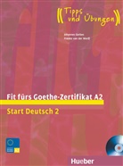 Gerbe, Johanne Gerbes, Johannes Gerbes, Werff, Frauke Van Der Werff - Fit fürs Goethe-Zertifikat A2, m. Audio-CD