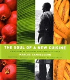 Marcus Samuelsson, Heidi Sacko Walters, Gediyon Kifle - The Soul of New Cuisine