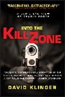 Klinger, David Klinger, Klinger David - Into the Kill Zone