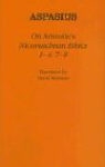 Aspasius, David (TRN) Aspasius/ Konstan - On Aristotle''s 'Nicomachean Ethics 1-4, 7-8'
