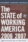 Sylvia Allegretto, Jared Bernstein, Lawrence Mishel, Lawrence Bernstein Mishel, Mishel Lawrence - State of Working America