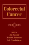 Jim Cassidy, Jim Johnston Cassidy, Eric Van Cutsem, Jim Cassidy, Patrick Johnston, Jim Cassidy... - Colorectal Cancer