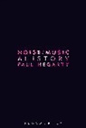 Paul Hegarty - Noise Music