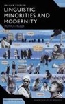 Monica Heller, Heller Monica, Tommaso M. Milani - Linguistic Minorities and Modernity