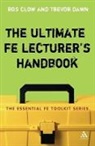 Ros Clow, Ros Dawn Clow, Trevor Dawn - Ultimate FE Lecturer's Handbook