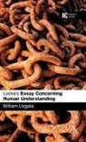 Bill Uzgalis, William Uzgalis - Locke's 'Essay Concerning Human Understanding'