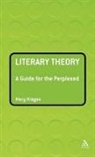 Mary Klages, Klages Mary - Literary Theory: A Guide for the Perplexed