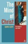 David Scott - The Mind of Christ