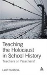 Lucy Russell - Teaching the Holocaust in School History