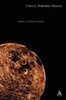 Dani Cavallaro, Cavallaro Dani - French Feminist Theory