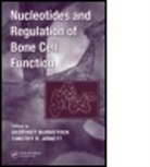 Timothy R. Burnstock Arnett, Geoffrey (Autmonomic Neuroscience Insti Burnstock, Geoffrey Arnett Burnstock, Irma Lemaire, Timothy R. Arnett, Timothy R. (University College London Arnett... - Nucleotides and Regulation of Bone Cell Function