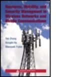 Shaoqiu Xiao, Zhang Yan, Yan (Simula Research Laboratory Zhang, Yan Hu Zhang, Attahiru S. Alfa, Masayuki Fujise... - Resource, Mobility, and Security Management in Wireless Networks and