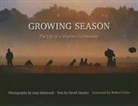 Gary/ Hassler Harwood, David Hassler, Gary Harwood - Growing Season