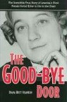 Diana Franklin, Diana Britt Franklin - The Good-bye Door