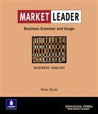 P Strutt, Peter Strutt - Market Leader New Edition. Intermediate - Intermediate: Market Leader Intermediate Business Grammar and Usage