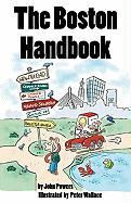 John Powers, John/ Wallace Powers, Peter Wallace - The Boston Handbook