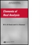 M. a. Al-Gawaiz, M. A. Al-Gwaiz, M. A. Elsanousi Al-Gwaiz, M.A. Al-Gwaiz, M.a. Elsanousi Al-Gwaiz, S. A. Elsanousi... - Elements of Real Analysis