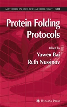 Yawe Bai, Yawen Bai, Ruth Nussinov - Protein Folding Protocols