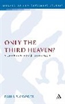Paula Gooder, Paula R. Gooder - Only the Third Heaven?