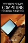 Robin G. Qiu - Enterprise Service Computing