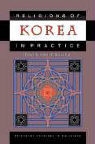 Robert E. Buswell, Robert E. Buswell - Religions of Korea in Practice