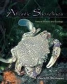 Mark Bertness, Mark D. Bertness - Atlantic Shorelines
