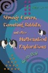 Keith Ball, Ball Keith - Strange Curves, Counting Rabbits, and Other Mathematical Explorations