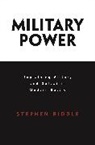 Stephen Biddle, Stephen D. Biddle - Military Power