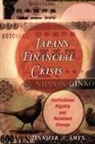 Jennifer Amyx, Jennifer A. Amyx, Jennifer Ann Amyx, Amyx Jennifer - Japan''s Financial Crisis