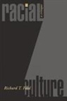 Richard Ford, Richard T. Ford, Richard Thompson Ford - Racial Culture