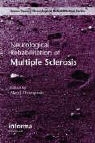 Alan J. Thompson - Neurological Rehabilitation of Multiple Sclerosis