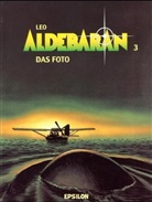 Leo, Léo - Aldebaran - Bd.3: FOTO