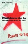 Max Elbaum - Revolution in the Air