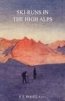 Francois Frederic Roget, Frederic Roget Francois Frederic Roget, Francois Frederic Roget - Ski-Runs in the High Alps
