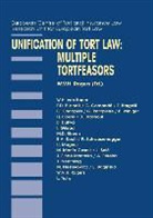 Rogers, W. V. Rogers, W. V. Horton Rogers - Unification of Tort Law: Multiple Tortfeasors