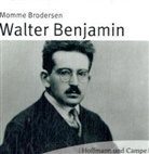 Momme Brodersen, Momme Brodeson - Walter Benjamin, 2 Audio-CDs (Audio book)