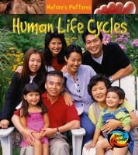 Anita Ganeri - Human Life Cycles