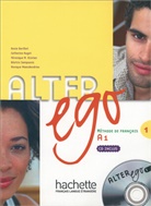 Anni Berthet, Annie Berthet, Catherin Hugot, Catherine Hugot, Véroniqu Kizirian - Alter ego+ - 1: Kursbuch, m. Audio-CD